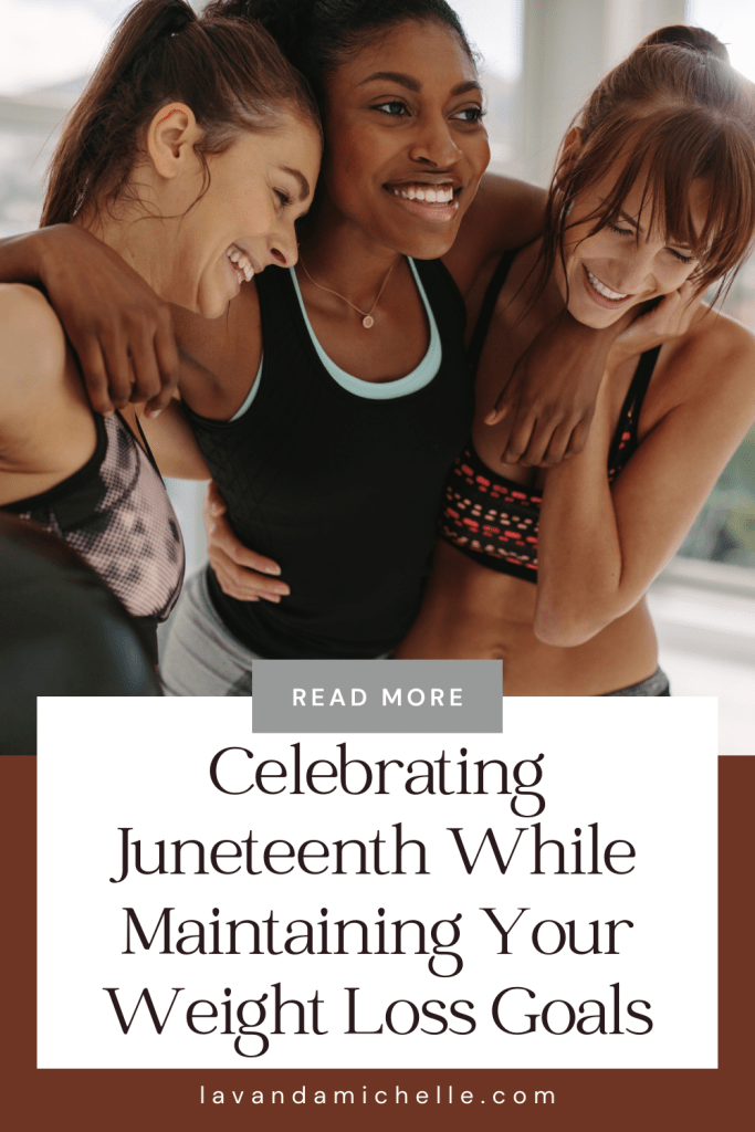 Juneteenth weight loss goals