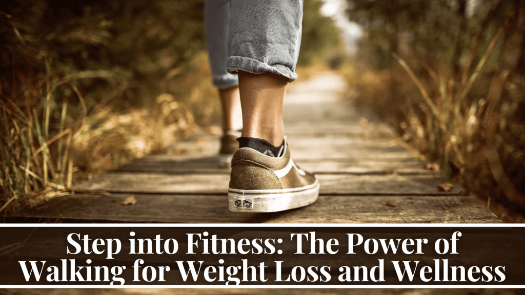 Walking for Weight Loss
