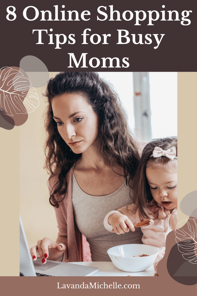 Online Shopping Tips for Busy Moms