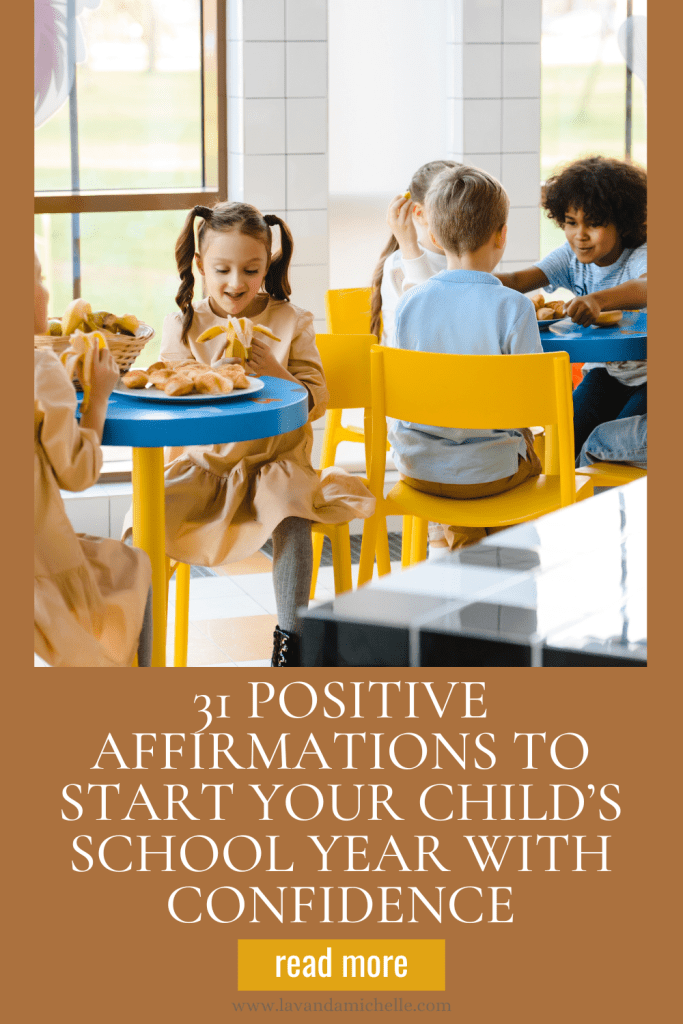 Positive Affirmations for Kids School Year