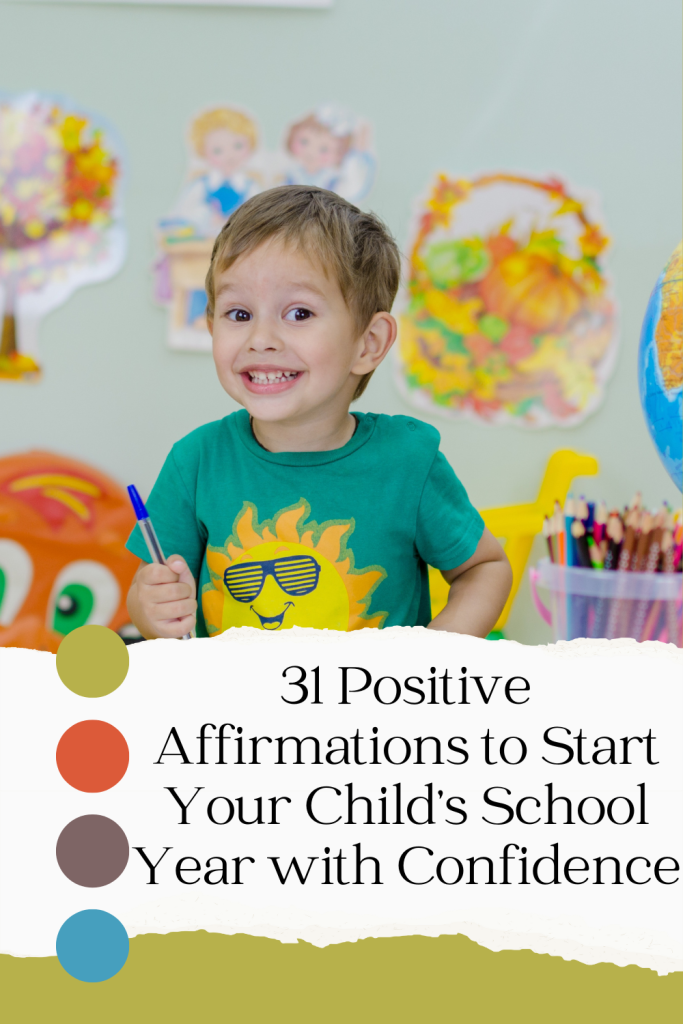 Positive Affirmations for Kids School Year