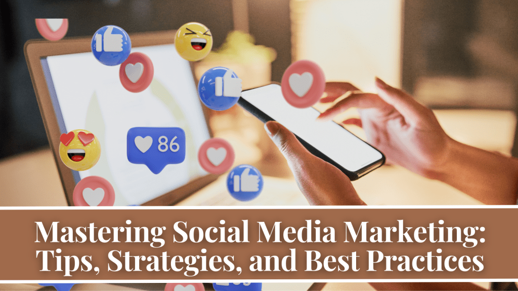 Social Media Marketing Tips