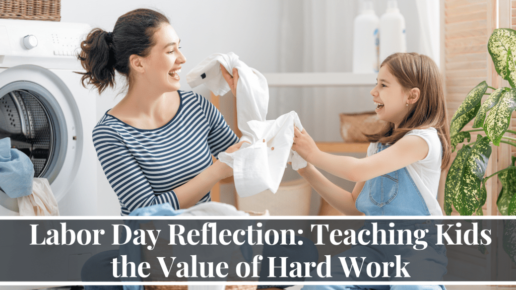 Labor Day and the value of hard work