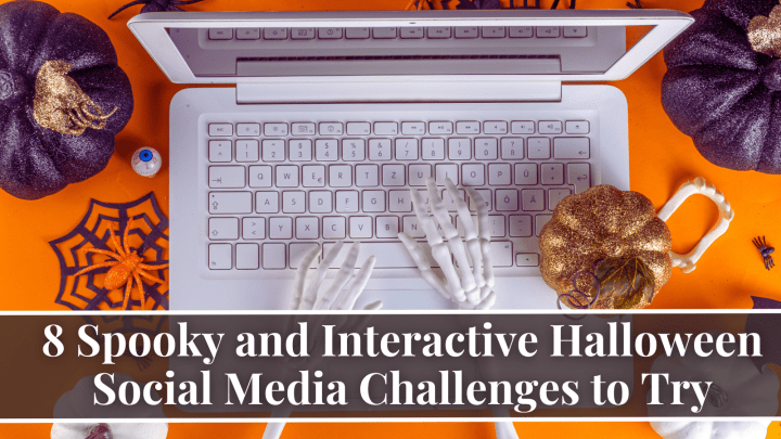 8 Spooky and Interactive Halloween Social Media Challenges to Try