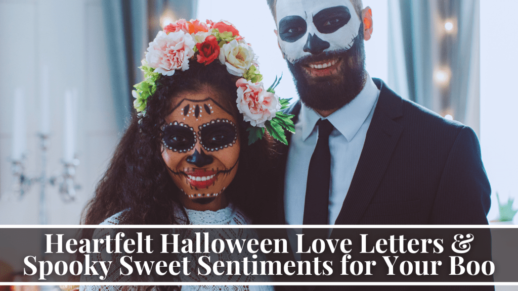 Halloween love letters for spouses