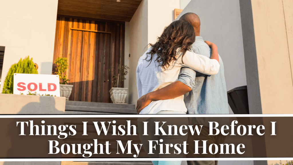 Buying your first home