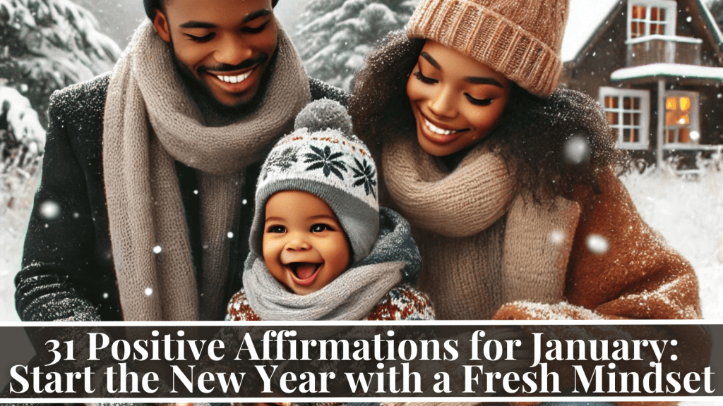 Positive affirmations for January