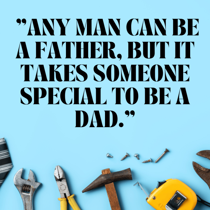 20 Heartfelt Father's Day Quotes to Celebrate Dad - LavandaMichelle