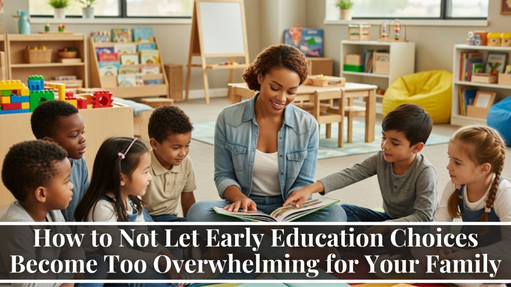 early education choices