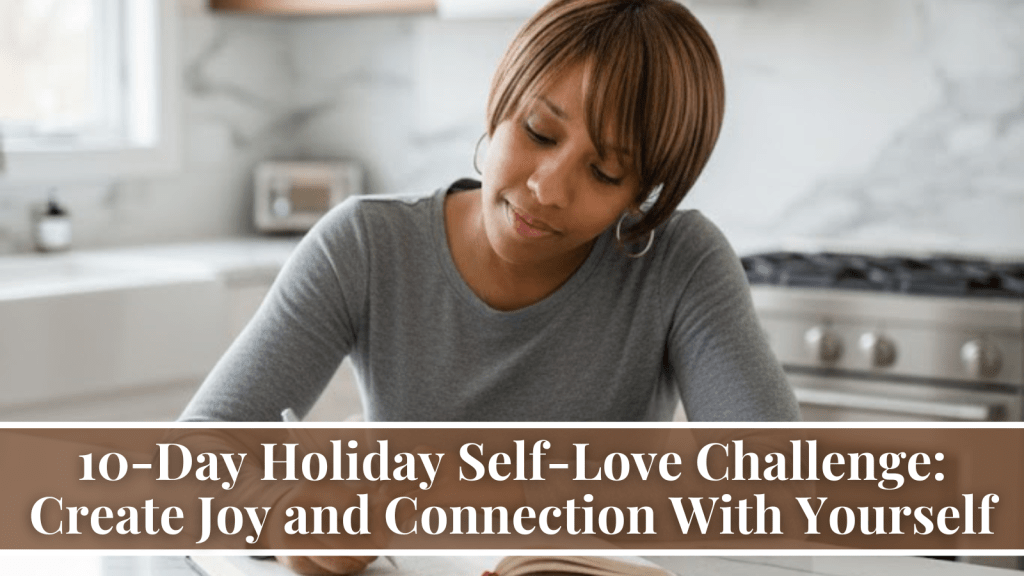 holiday self-love challenge
