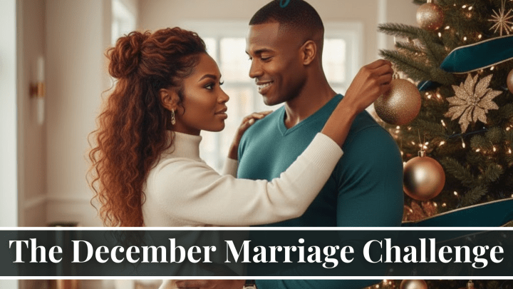 The December Marriage Challenge