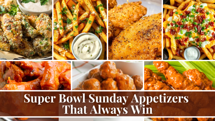 Super Bowl Sunday Appetizers That Always Win