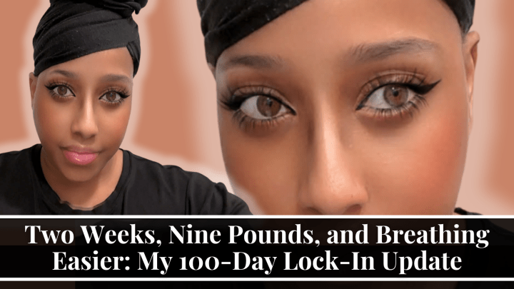 Two Weeks, Nine Pounds, and Breathing Easier: My 100-Day Lock-In Update