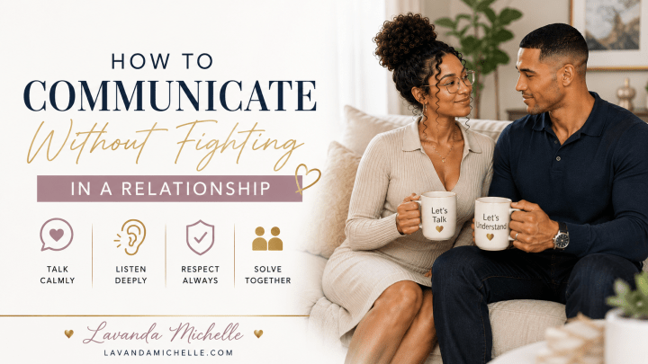 How to Communicate Without Fighting in a Relationship