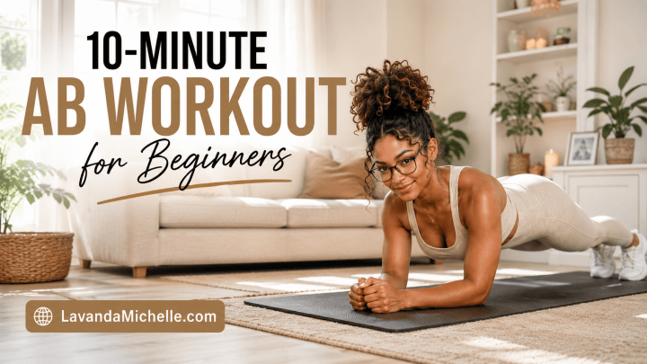 10 Minute Beginner Ab Workout: Stronger Core, Stronger You!