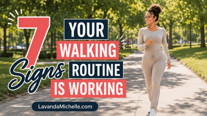 7 Signs Your Walking Routine Is Working (Beyond the Scale)